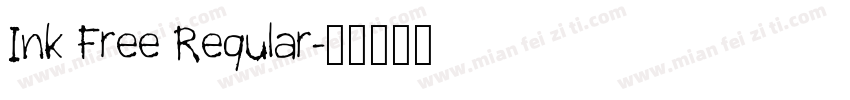 Ink Free Regular字体转换